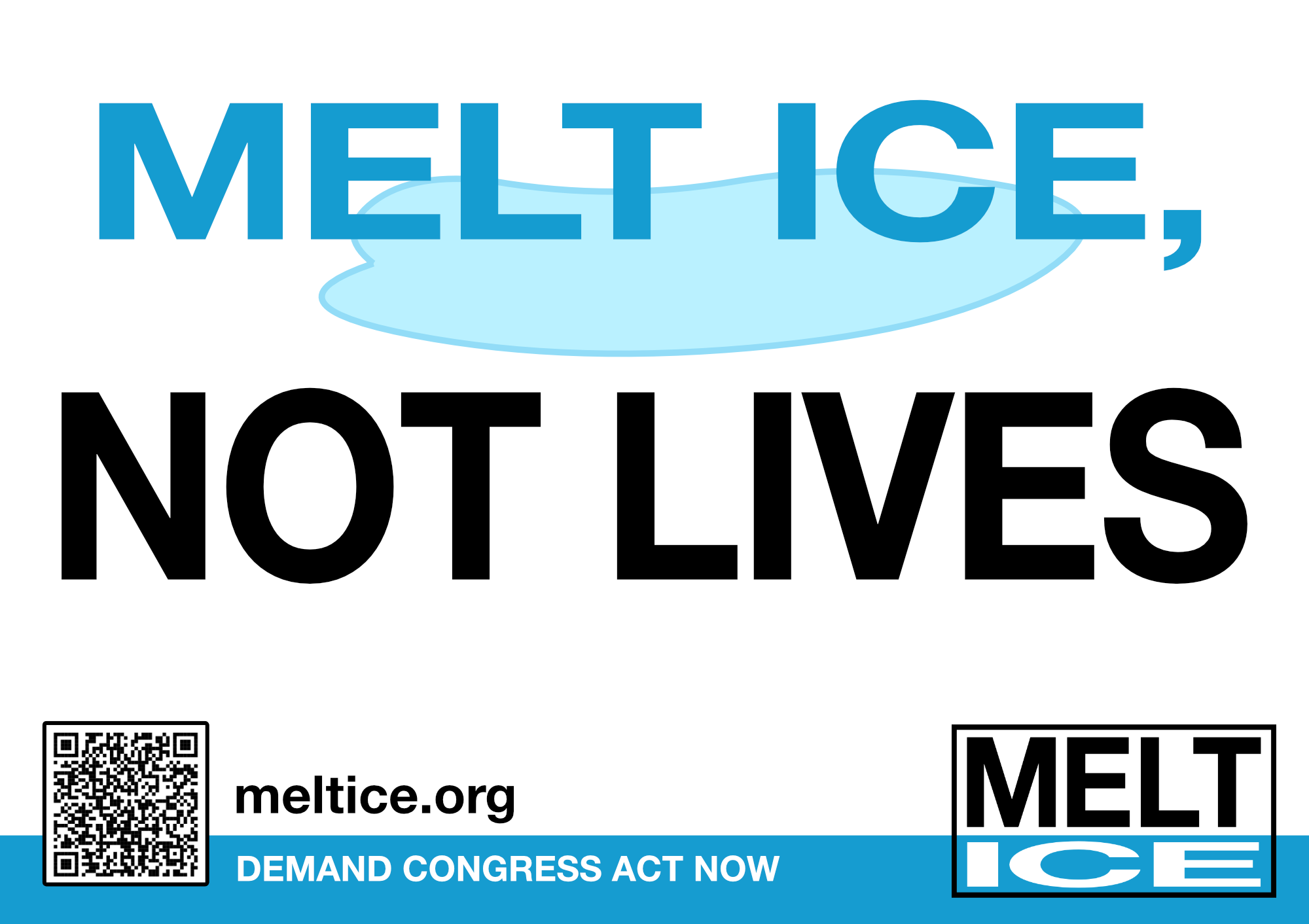 Preview of Melt ICE, Not Lives poster (1 of 2)